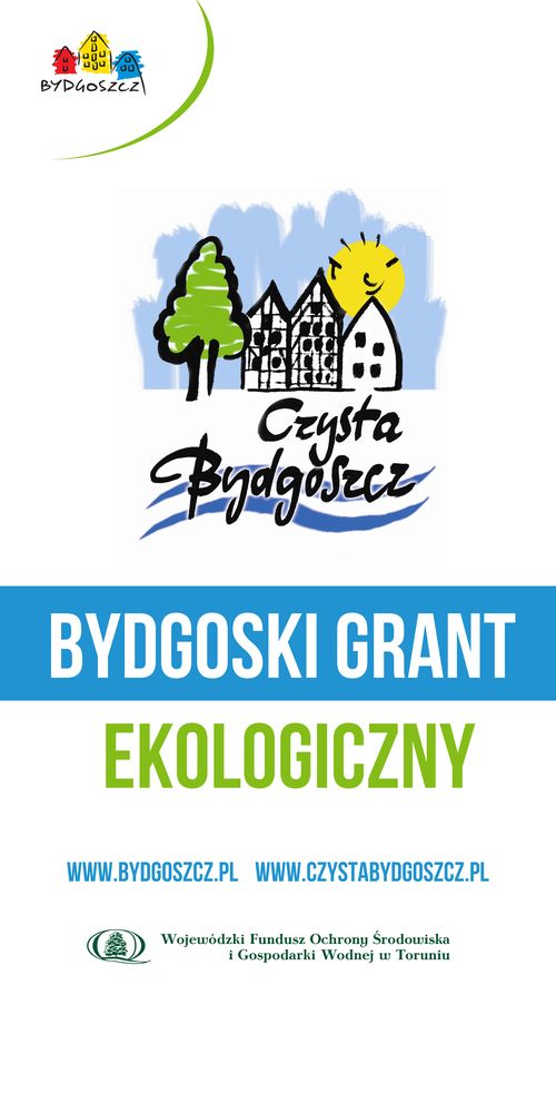 Oficjalny Serwis Bydgoszczy - BYDGOSKIE GRANTY EKOLOGICZNE EDYCJA 2017 PRZYZNANE!