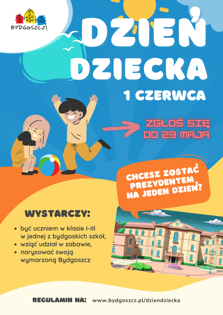 Plakat konkursowy z okazji Dnia Dziecka ze zdjęciem ratusza i logotypem Bydgoszczy.